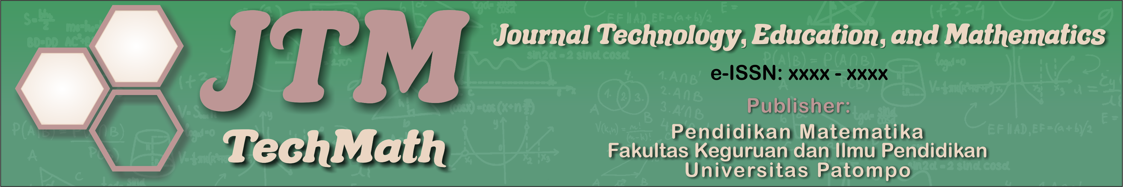 This is our journal, JTM TechMath: Journal of Technology, Education, and Mathematics